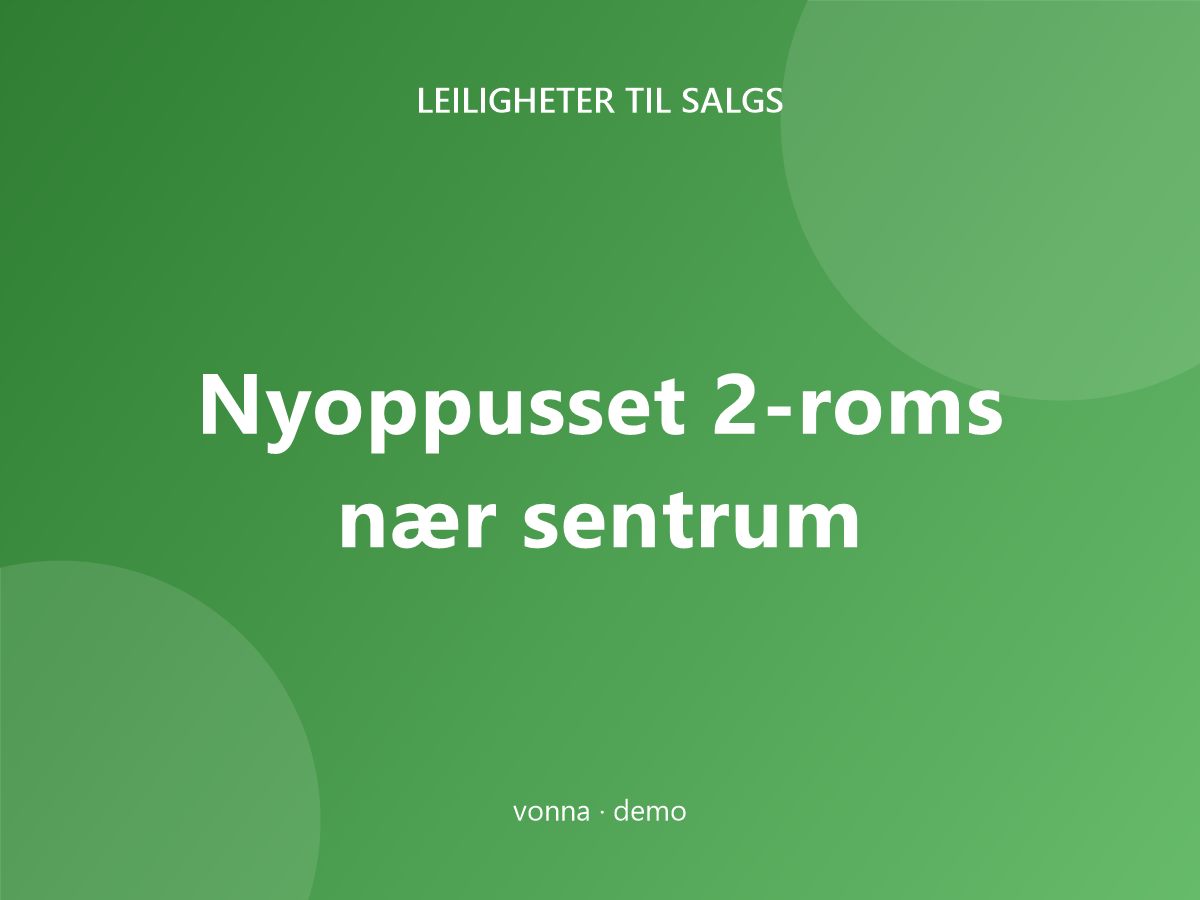 Nyoppusset 2-roms nær sentrum