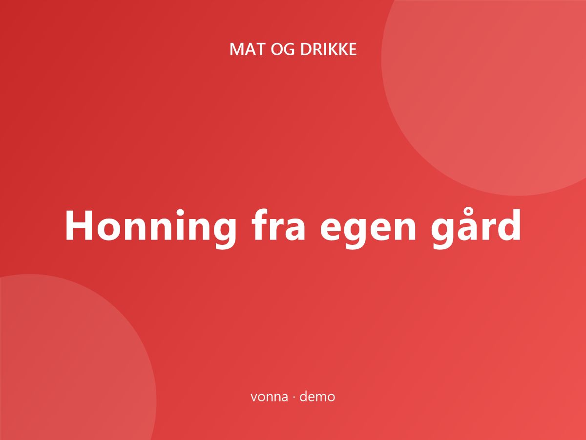 Honning fra egen gård