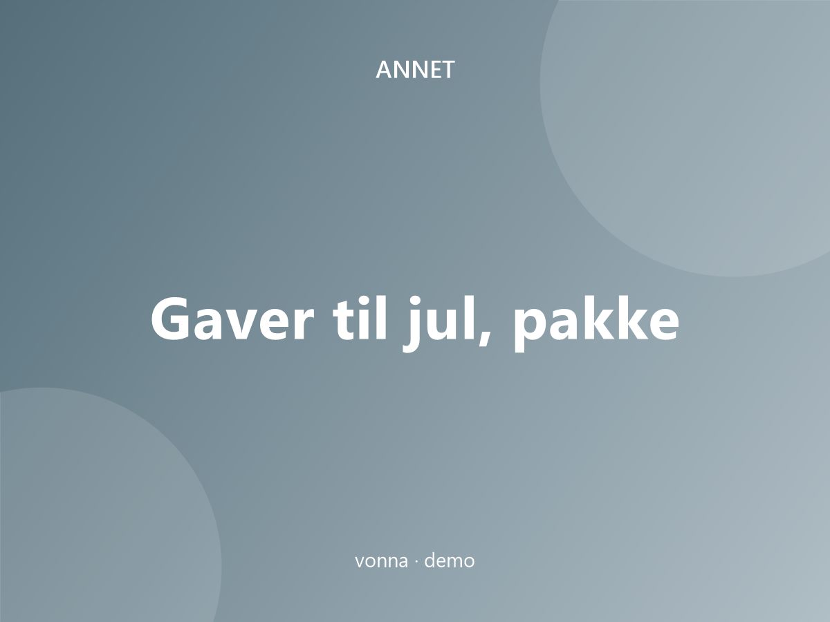 Gaver til jul, pakke
