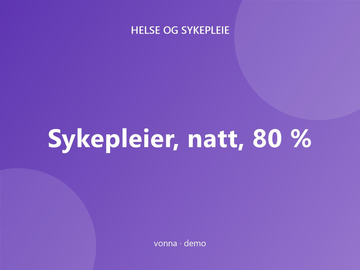 Sykepleier, natt, 80 %