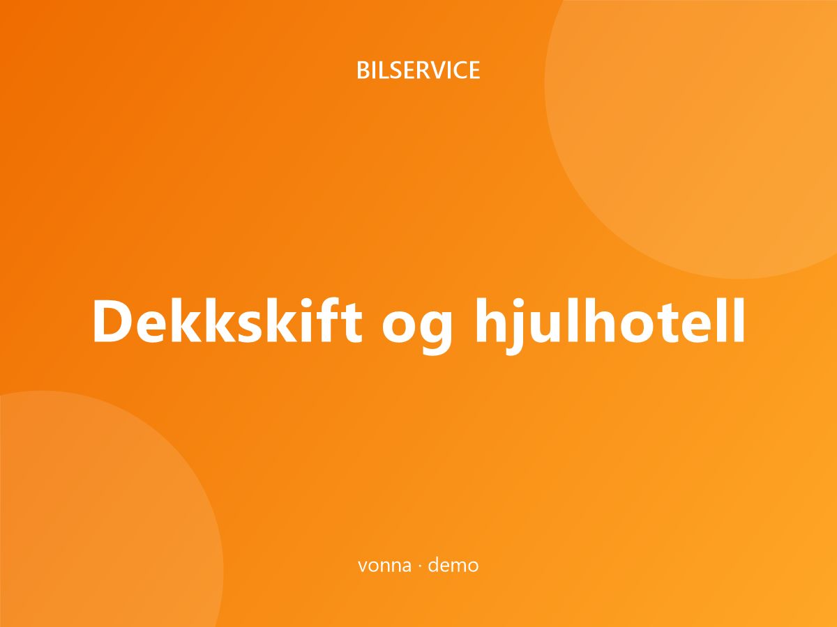 Dekkskift og hjulhotell