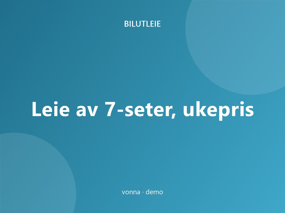 Leie av 7-seter, ukepris