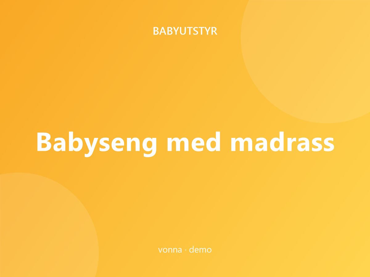 Babyseng med madrass